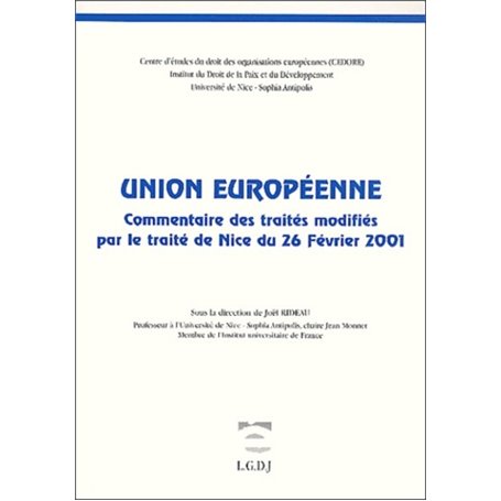 union européenne. commentaire des traités modifiés par le traité de nice du 26 f