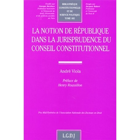 la notion de république dans la jurisprudence du conseil constitutionnel