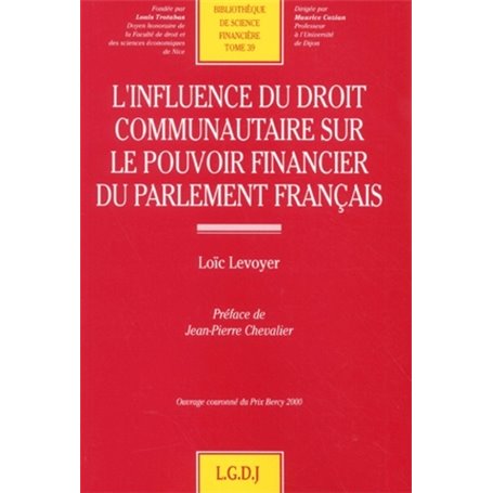 l'influence du droit communautaire sur le pouvoir financier du parlement françai