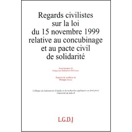 regards civilistes sur la loi du 15 novembre 1999 relative au concubinage et au