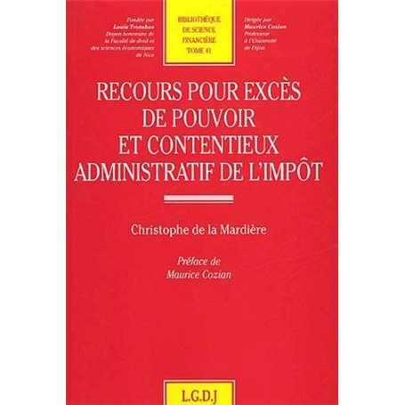 recours pour excès de pouvoir et contentieux administratif de l'impôt