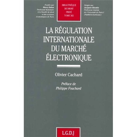 la régulation internationale du marché électronique