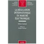 la régulation internationale du marché électronique