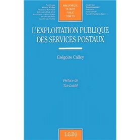 l'exploitation publique des services postaux