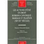 les actions d'état en droit romano-canonique : mariage et filiation xiie et xve