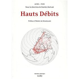 hauts débits