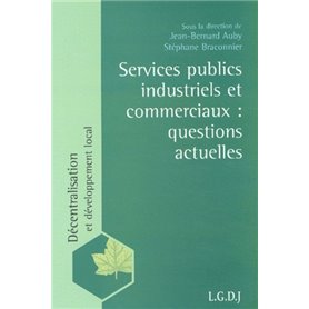 services publics industriels et commerciaux : questions actuelles