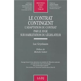 le contrat contingent - l'adaptation du contrat par le juge sur habilitation du