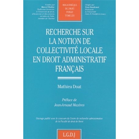 recherche sur la notion de collectivité locale en droit administratif français