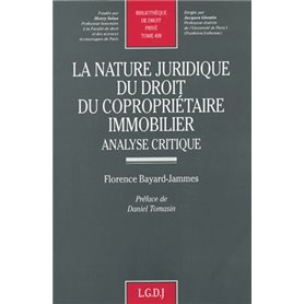 la nature juridique du droit du copropriétaire immobilier. analyse critique