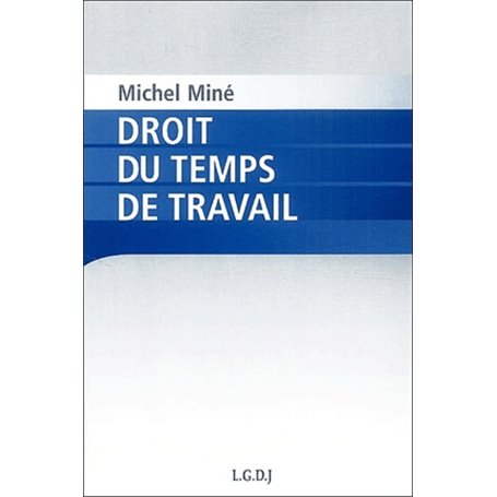 droit du temps de travail