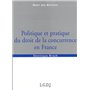 politique et pratique du droit de la concurrence en france