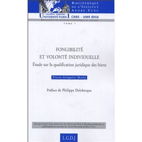 FONGIBILITÉ ET VOLONTÉ INDIVIDUELLE