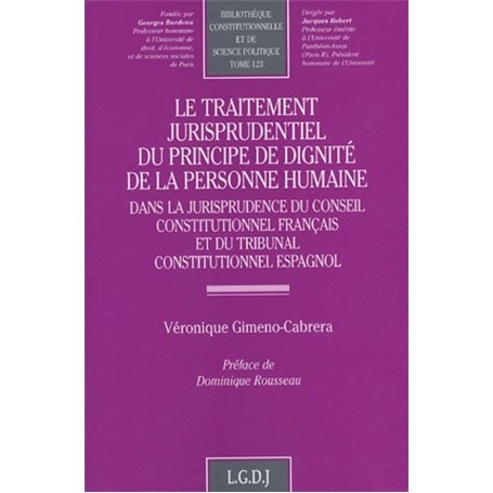 le traitement jurisprudentiel du principe de dignité de la personne humaine dans