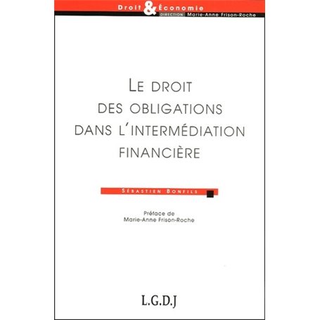 le droit des obligations dans l'intermédiation financière