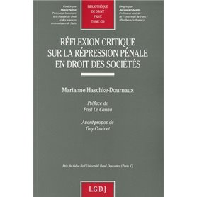 réflexion critique sur la répression pénale en droit des sociétés