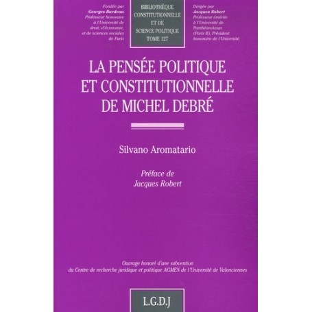 la pensée politique et constitutionnelle de michel debré