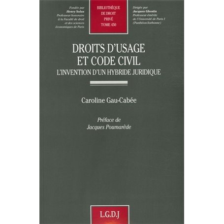 droits d'usage et code civil : l'invention d'un hybride juridique