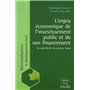 l'enjeu économique de l'investissement public et de son financement. la spécific