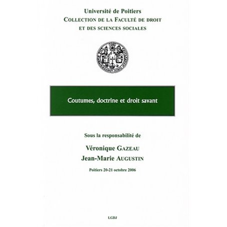 COUTUMES, DOCTRINES ET DROIT SAVANT