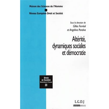 ALTÉRITÉ, DYNAMIQUES SOCIALES ET DÉMOCRATIE