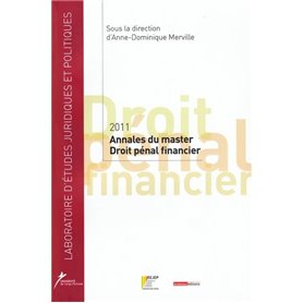 ANNALES DU MASTER DROIT PÉNAL FINANCIER 2011