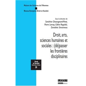 DROIT, ARTS, SCIENCES HUMAINES ET SOCIALES : (DÉ)PASSER LES FRONTIÈRES DISCIPLIN