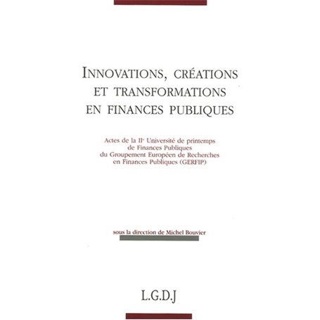 innovations, créations et transformations en finances publiques