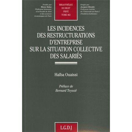 les incidences des restructurations d'entreprise sur la situation collective des