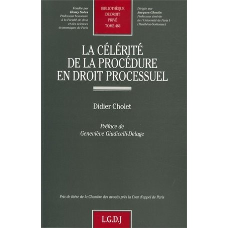 la célérité de la procédure en droit processuel