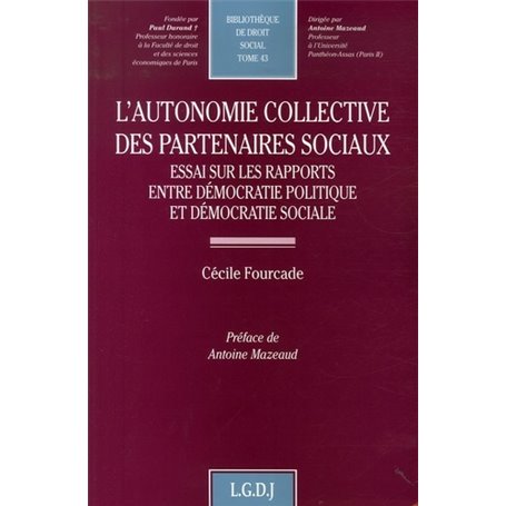 l'autonomie collective des partenaires sociaux