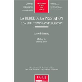 la durée de la prestation : essai sur le temps dans l'obligation