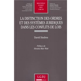 la distinction des ordres et des systèmes juridiques dans les conflits de lois