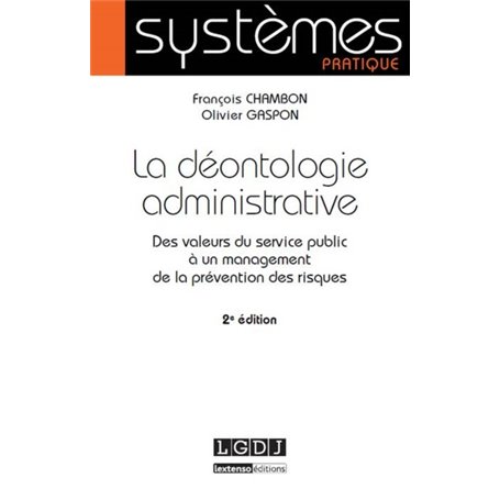 la déontologie administrative - 2ème édition