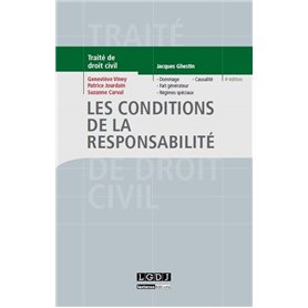 les conditions de la responsabilité - 4ème édition