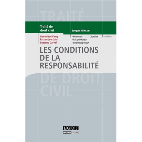 les conditions de la responsabilité - 4ème édition