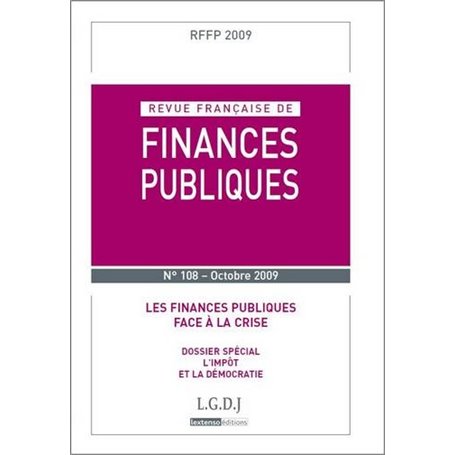 REVUE FRANÇAISE DE FINANCES PUBLIQUE N 108 - 2009