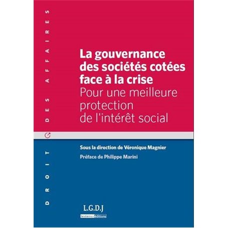 la gouvernance des sociétés cotées face à la crise - pour une meilleure protecti