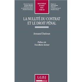 la nullité du contrat et le droit pénal