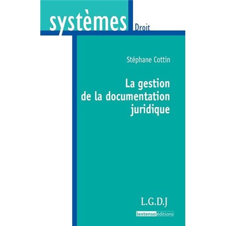 la gestion de la documentation juridique