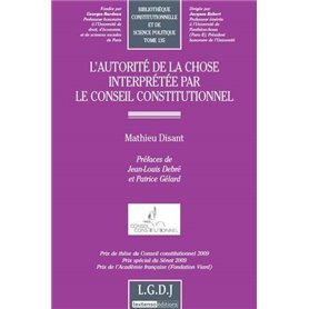 l'autorité de la chose interprétée par le conseil constitutionnel