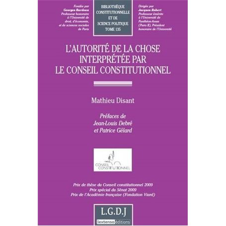 l'autorité de la chose interprétée par le conseil constitutionnel