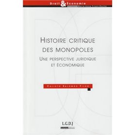 histoire critique des monopoles