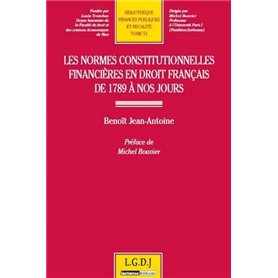 les normes constitutionnelles financières en droit français de 1789 à nos jours