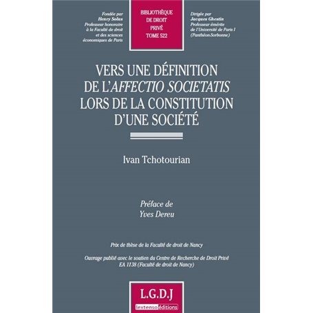 vers une définition de l'affectio societatis lors de la constitution d'une socié