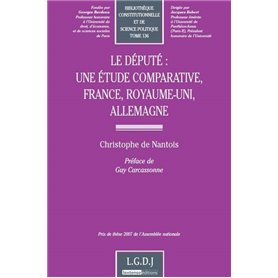 le député : une étude comparative, france, royaume-uni, allemagne