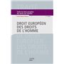 droit européen des droits de l'homme - 2ème édition