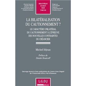 la bilatéralisation du cautionnement ?