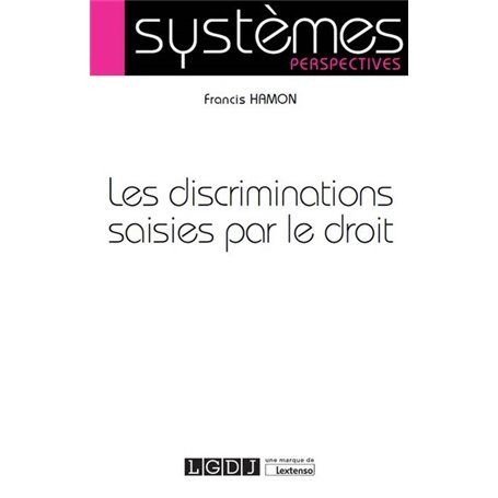 les discriminations saisies par le droit