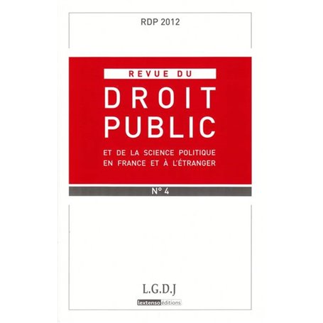 REVUE DU DROIT PUBLIC N 4 2012